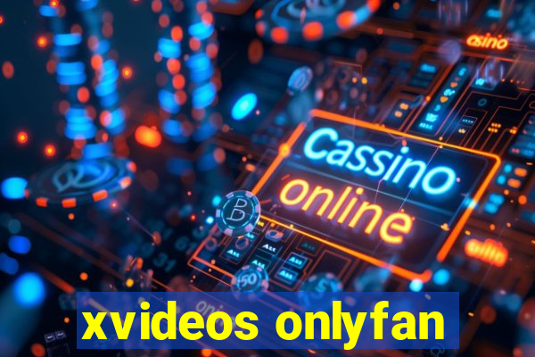 xvideos onlyfan